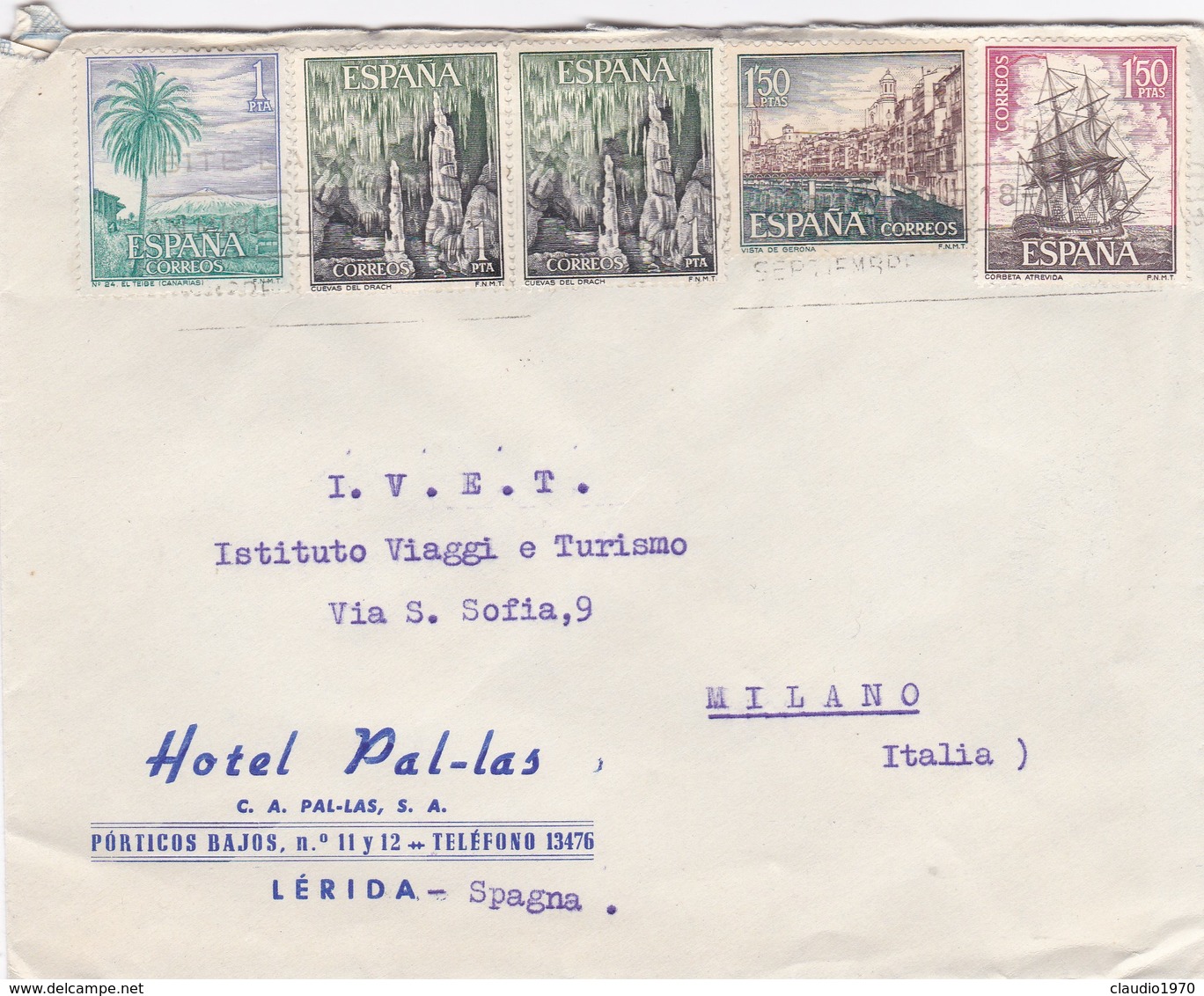 BUSTA VIAGGIATA  - SPAGNA - HOTEL PA - LAS , S.A. - LE'RIDA  - DESTINAZIONE, MILANO ITALIA 195. - Storia Postale