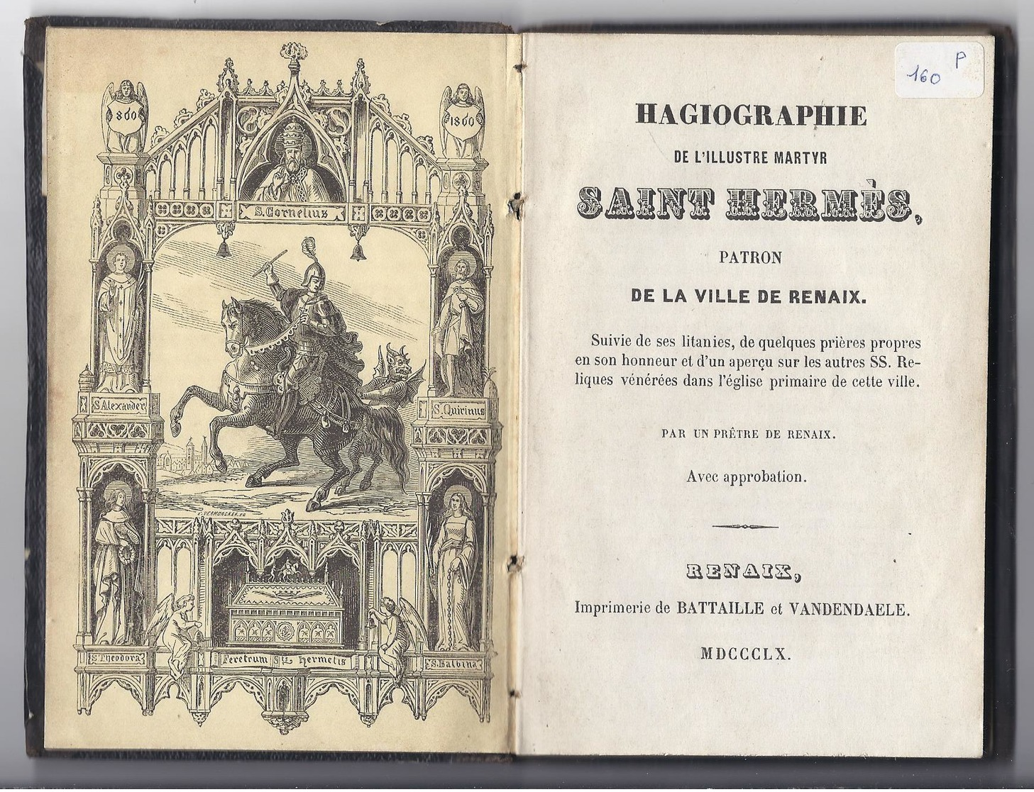 1860 ( RONSE ) HAGIOGRAPHIE DE L'ILLUSTRE SAINT HERMES PATRON DE LA VILLE DE RENAIX IMP. BATTAILLE VANDENDAELE RARE - 1801-1900