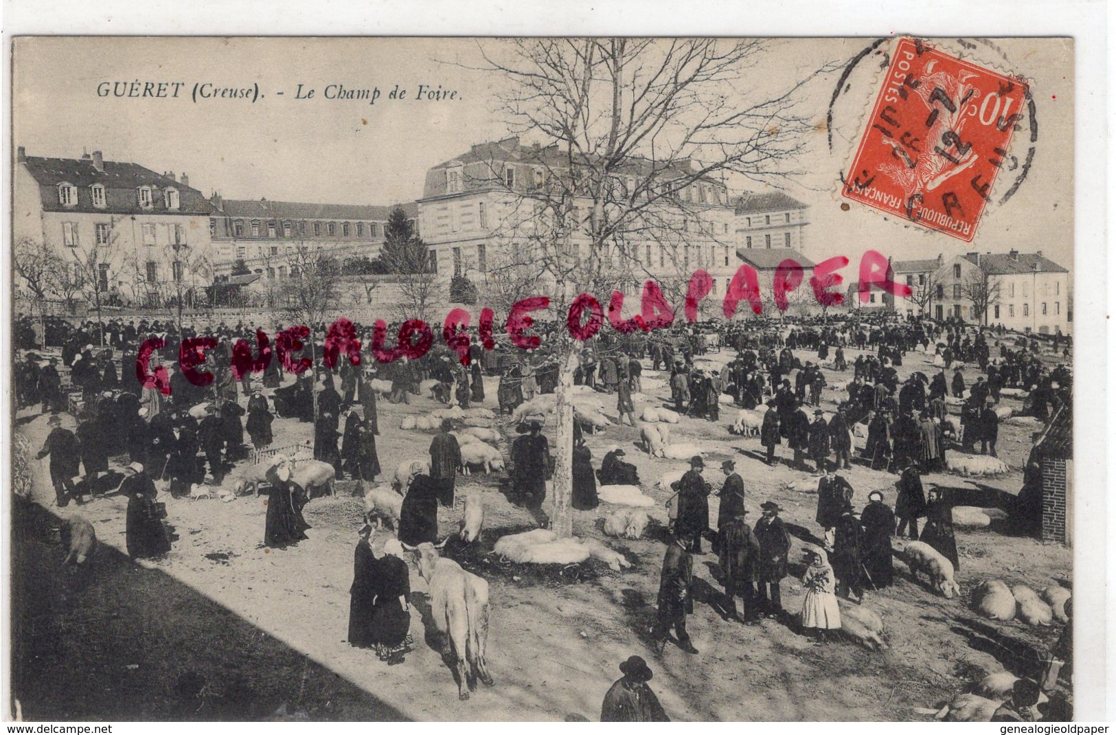 23 - GUERET - LE CHAMP DE FOIRE - MARCHE 1912 - Guéret