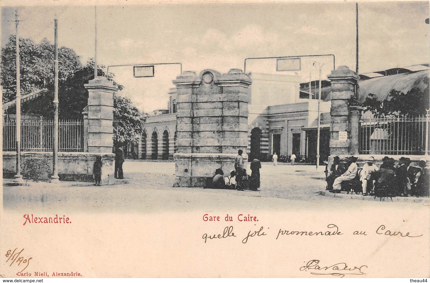 ¤¤  -  EGYPTE   -  ALEXANDRIE   -   Gare Du Caire      -  ¤¤ - Alexandria