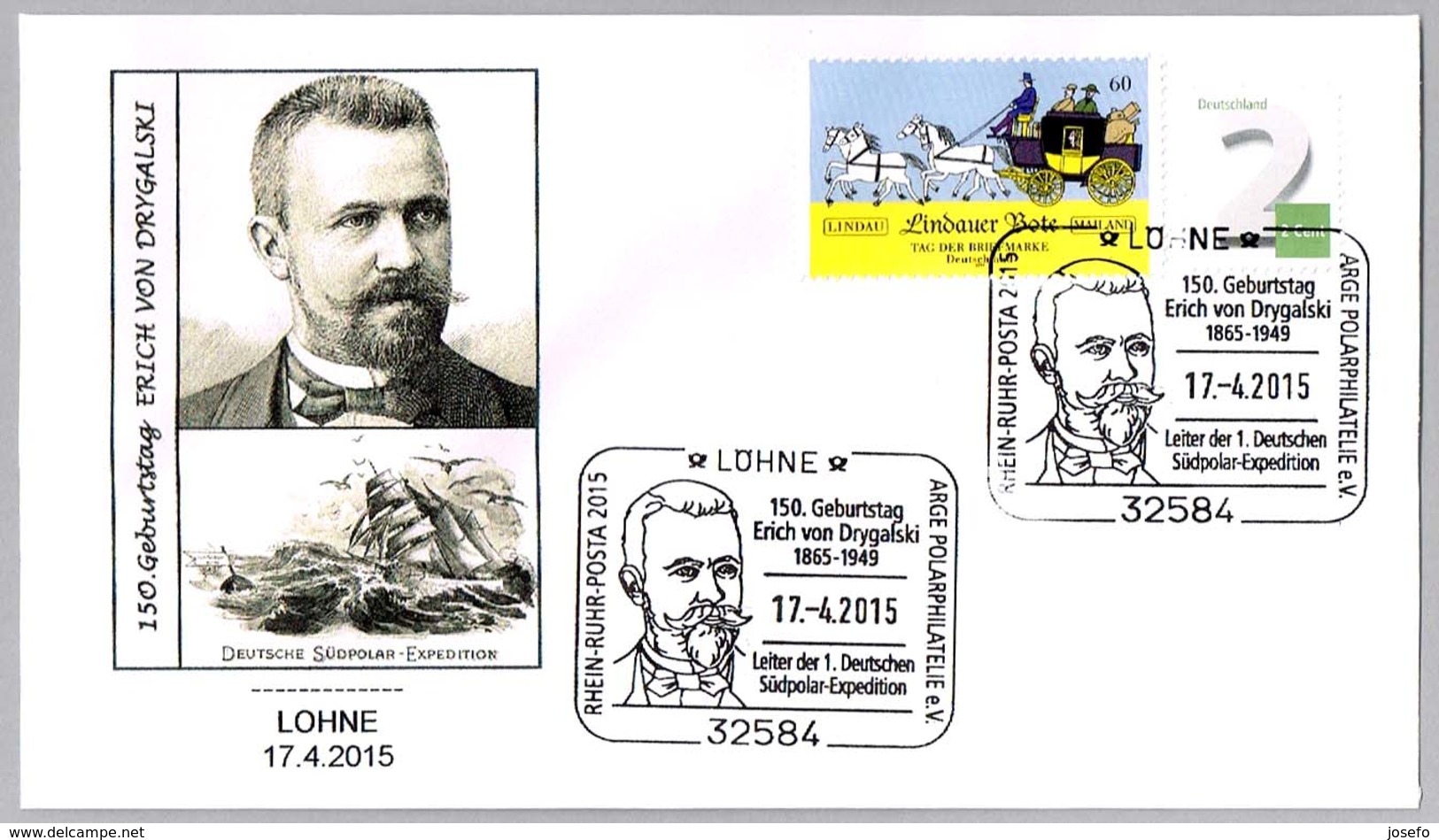 150 Años Nacimiento ERICH VON DRYGALSKI. 1ª Exp. Alemana Al Polo Sur. Lohne 2015 - Polar Exploradores Y Celebridades