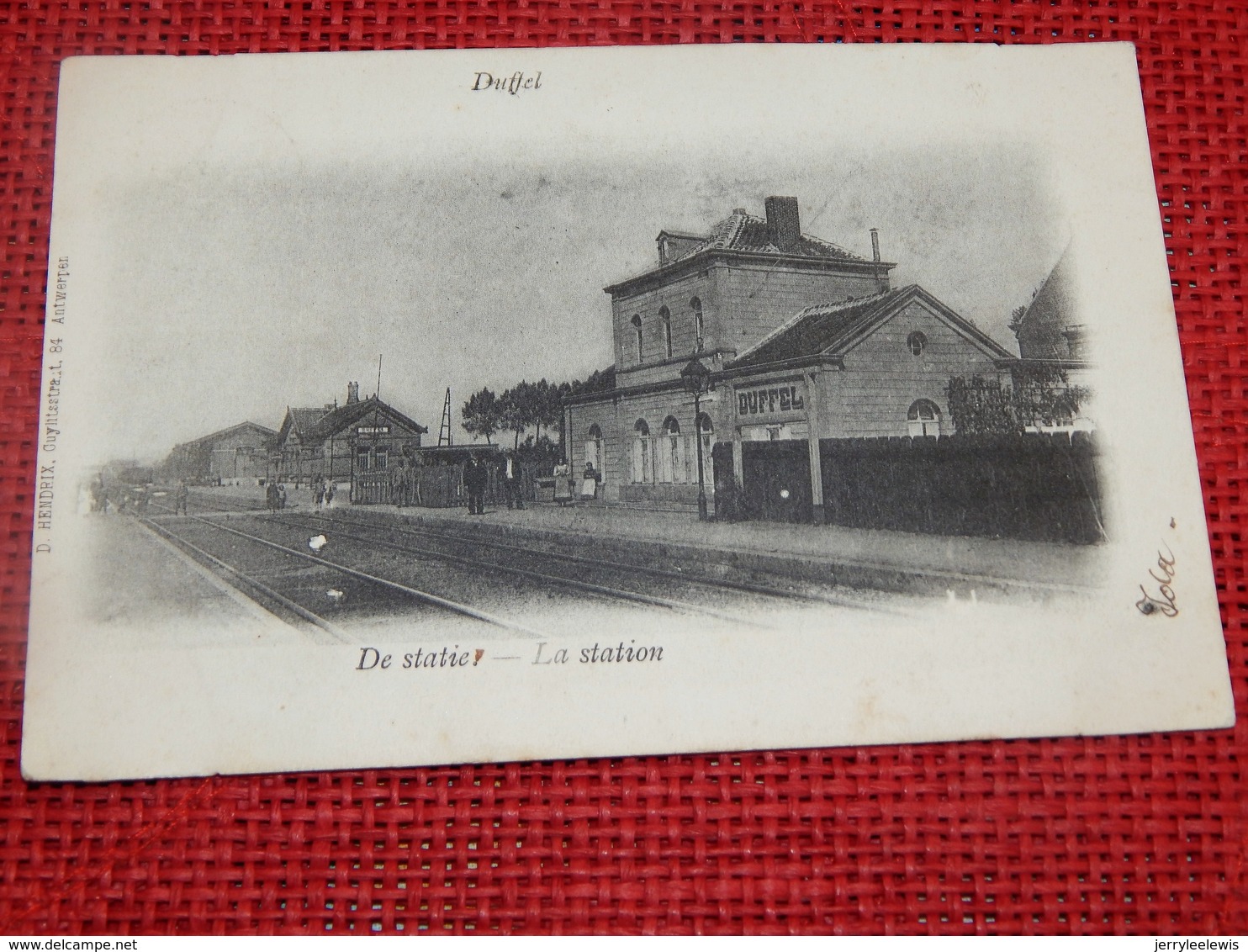 DUFFEL  -   De Statie  -  La Station  -  1902 - Duffel