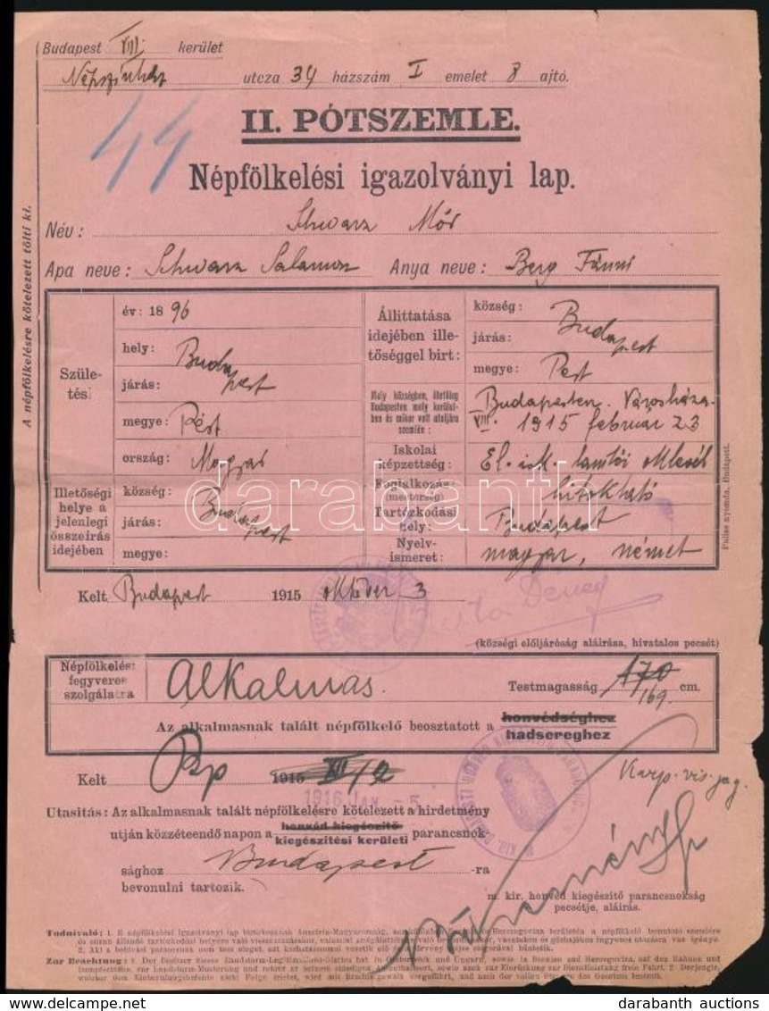 1915 Bp., II. Pótszemle, Népfölkelési Igazolvány Schwarz Mór Részére, Aki Az Országos Rabbiképz? Oktatója Volt - Altri & Non Classificati