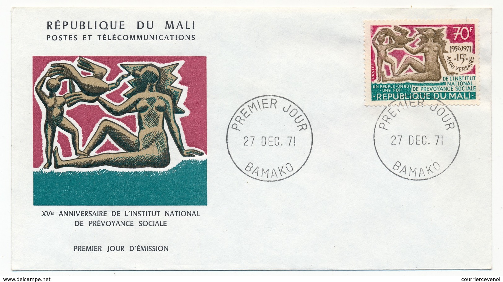 MALI - Enveloppe FDC - 70F 15eme Anniversaire Institut National De Prévoyance Sociale - Premier Jour BAMAKO 1971 - Malí (1959-...)