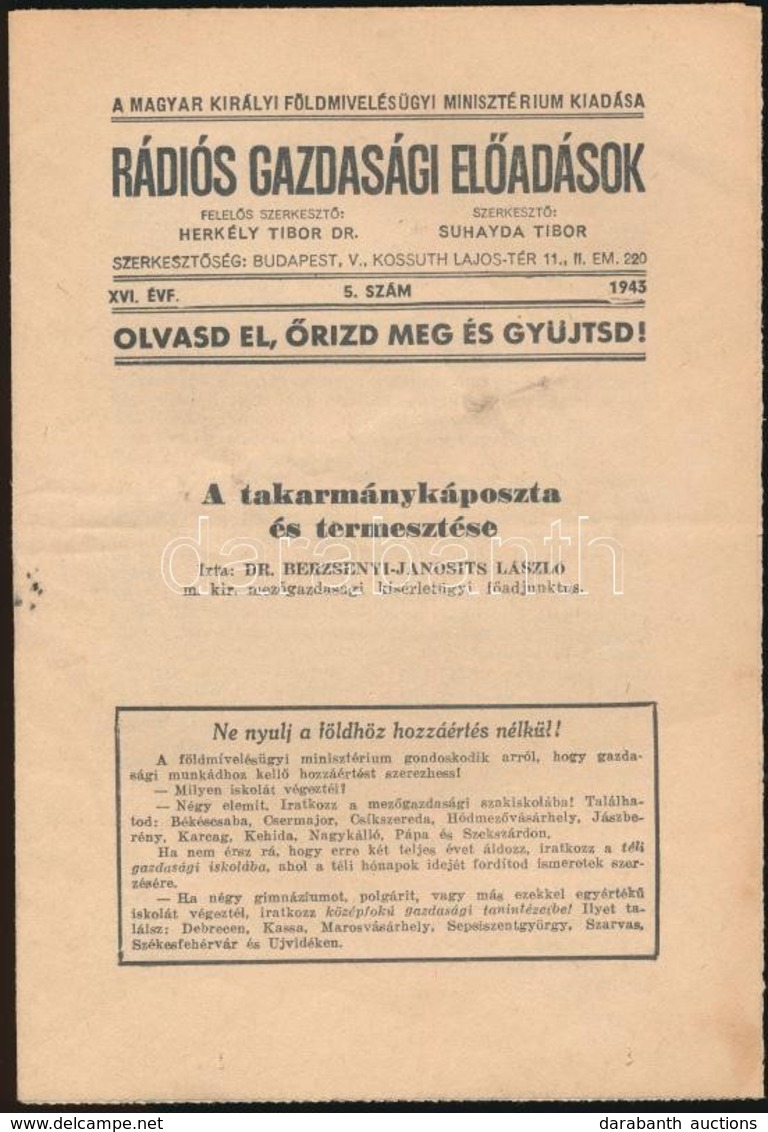 1943 Dr. Berzsenyi-Janosits László: A Takarmánykáposzta és Termesztése. Rádiós Gazdasági El?adások. XVI. évf. 5. Sz. Bp. - Non Classificati