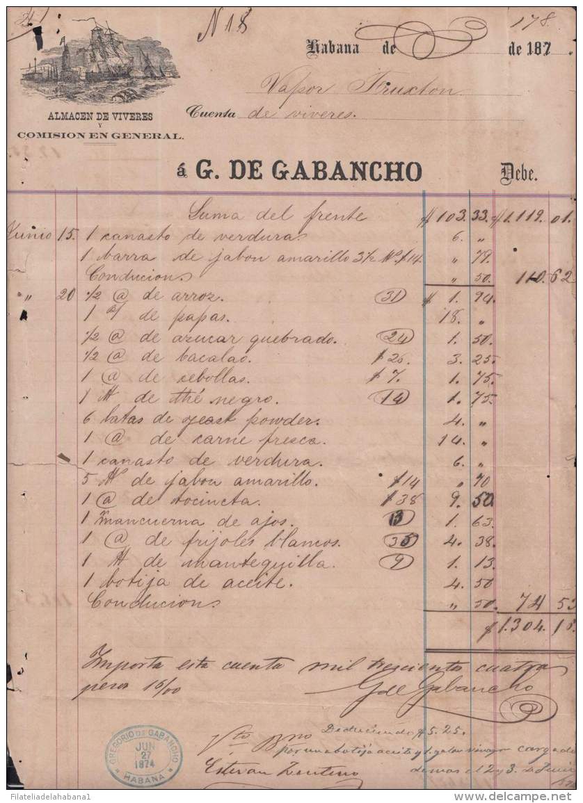 E6027 CUBA SPAIN ESPAÑA COLONIES. 1874. ILLUSTRATED INVOICE ALMACEN DE VIVERES. - Historical Documents