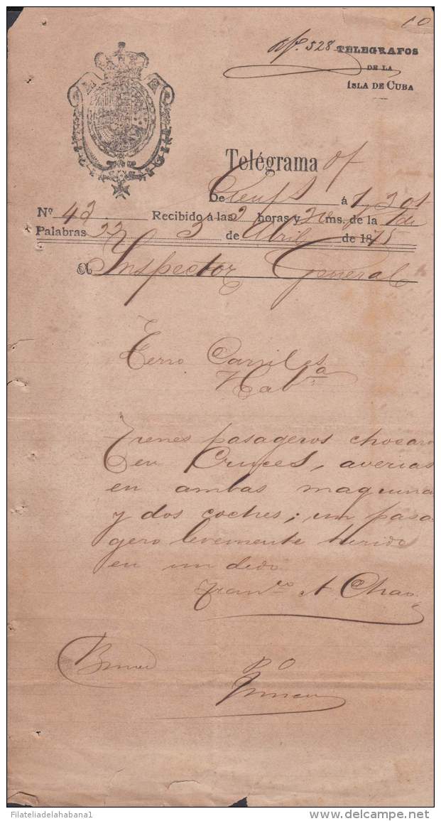 TELEG-233 CUBA SPAIN ESPAÑA. LG-1305. TELEGRAPH TELEGRAM TELEGRAMA 1875 RAILROAD INFORMATION. - Telegrafo