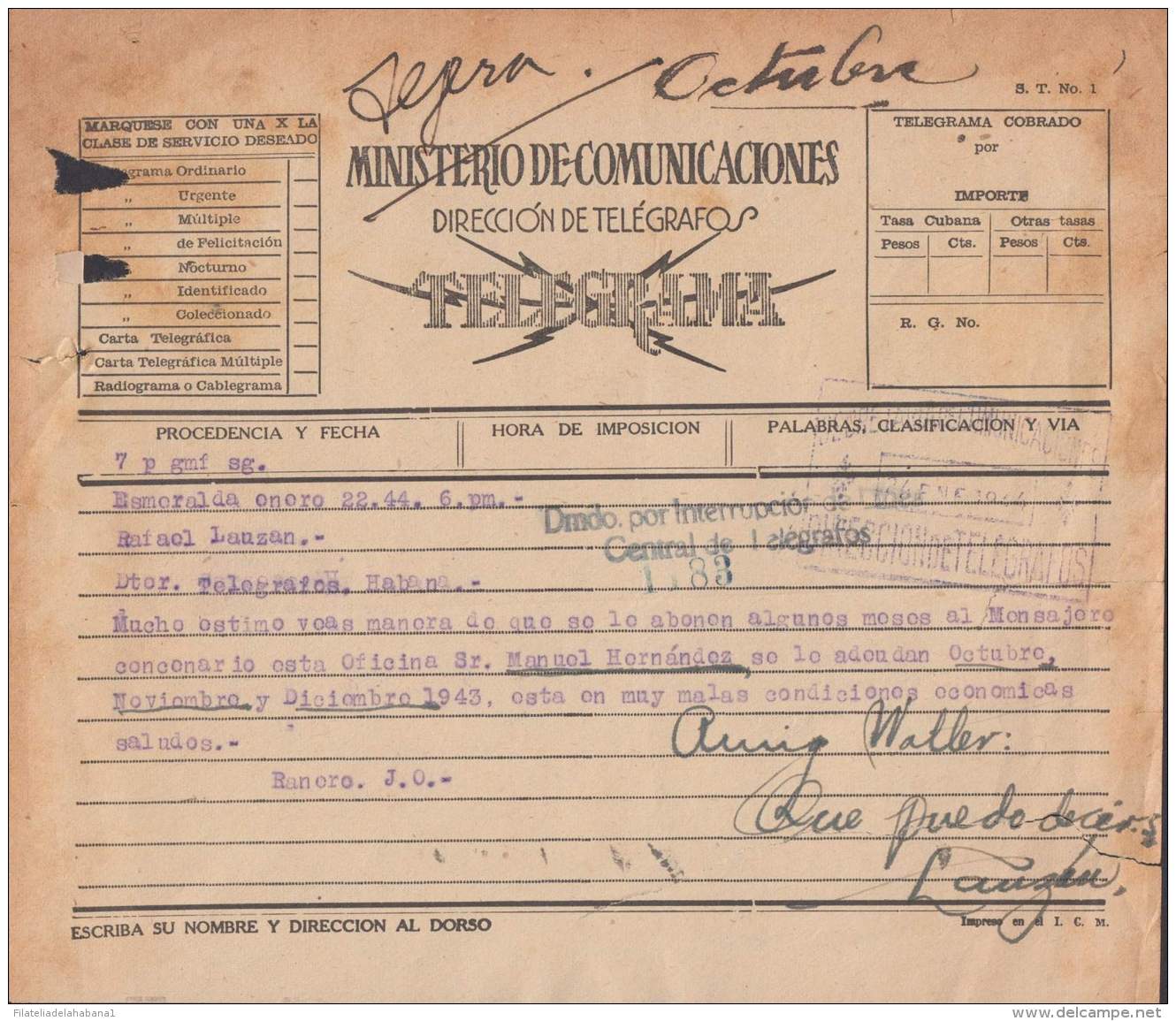 TELEG-241 CUBA LG-1313. TELEGRAPH TELEGRAM TELEGRAMA 1944. MARCA DMDO INTERRUPCION DE LINEA. - Telegraph