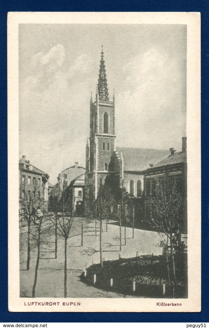 Luftkurort Eupen. Klötzerbahn. Eglise Protestante De La Paix - Eupen