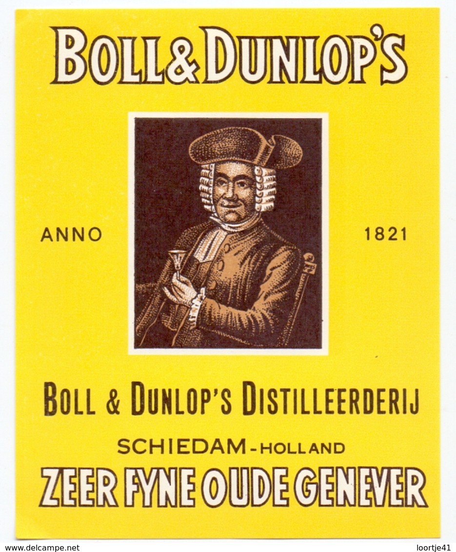 Etiket Etiquette - Genever Genièvre - Zeer Fijne Oude Genever - Boll & Dunlop's Schiedam - Autres & Non Classés