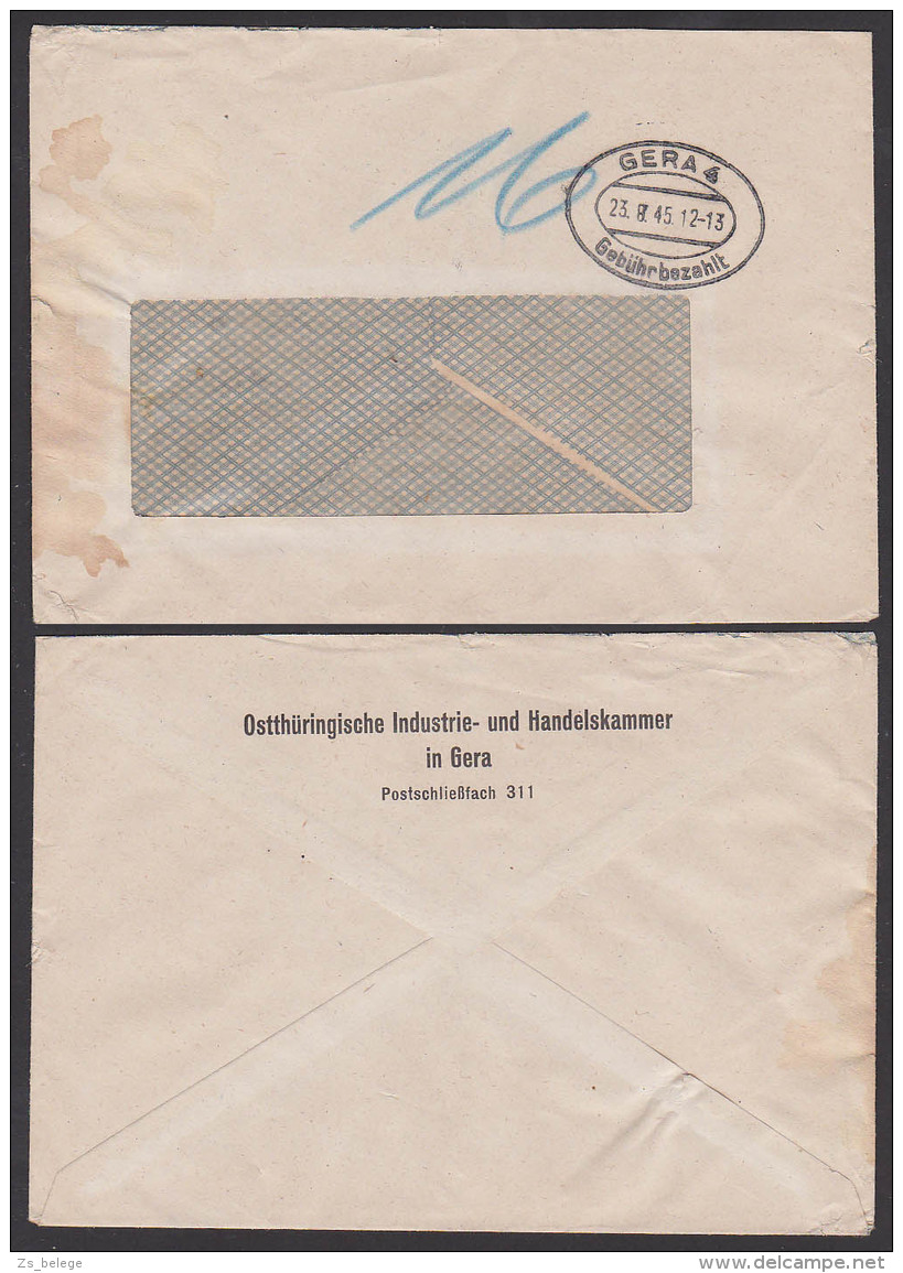 GERA 4, Barfrankatur 23.8.45 Mit 16 Pf Gebühr Ausgewiesen Abs. Industrie- U. Handelskammer Ortsdoppelbrief - Sonstige & Ohne Zuordnung