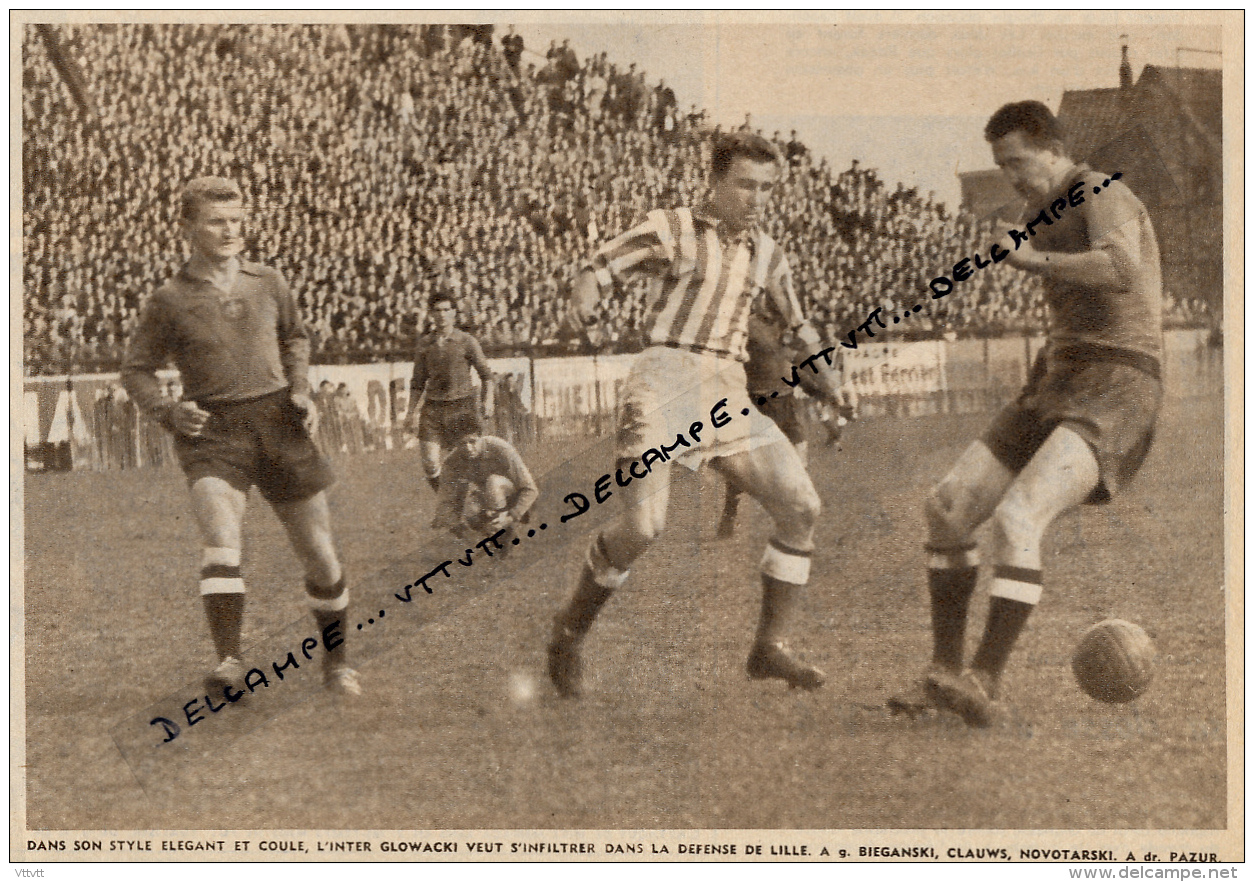 FOOTBALL : PHOTO, LILLE-MONACO (1-1) , CHAMPIONNAT DE FRANCE, GLOWACKI, BIEGANSKI, CLAUWS, PAZUR.., COUPURE REVUE (1957) - Altri & Non Classificati