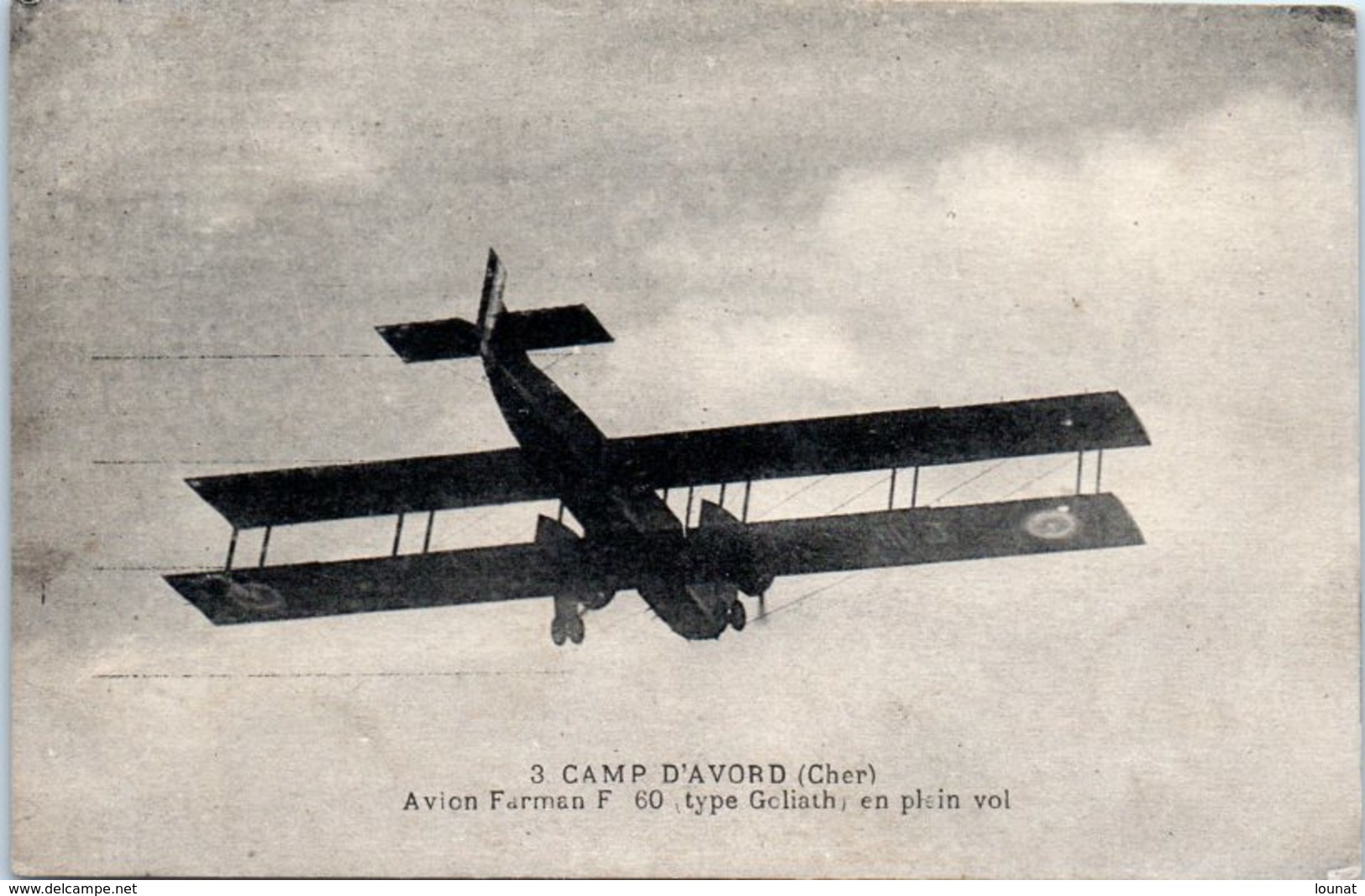 Avion - Camp D'Avord - Avion Farman F 60 Type Goliath En Plein Vol - ....-1914: Voorlopers