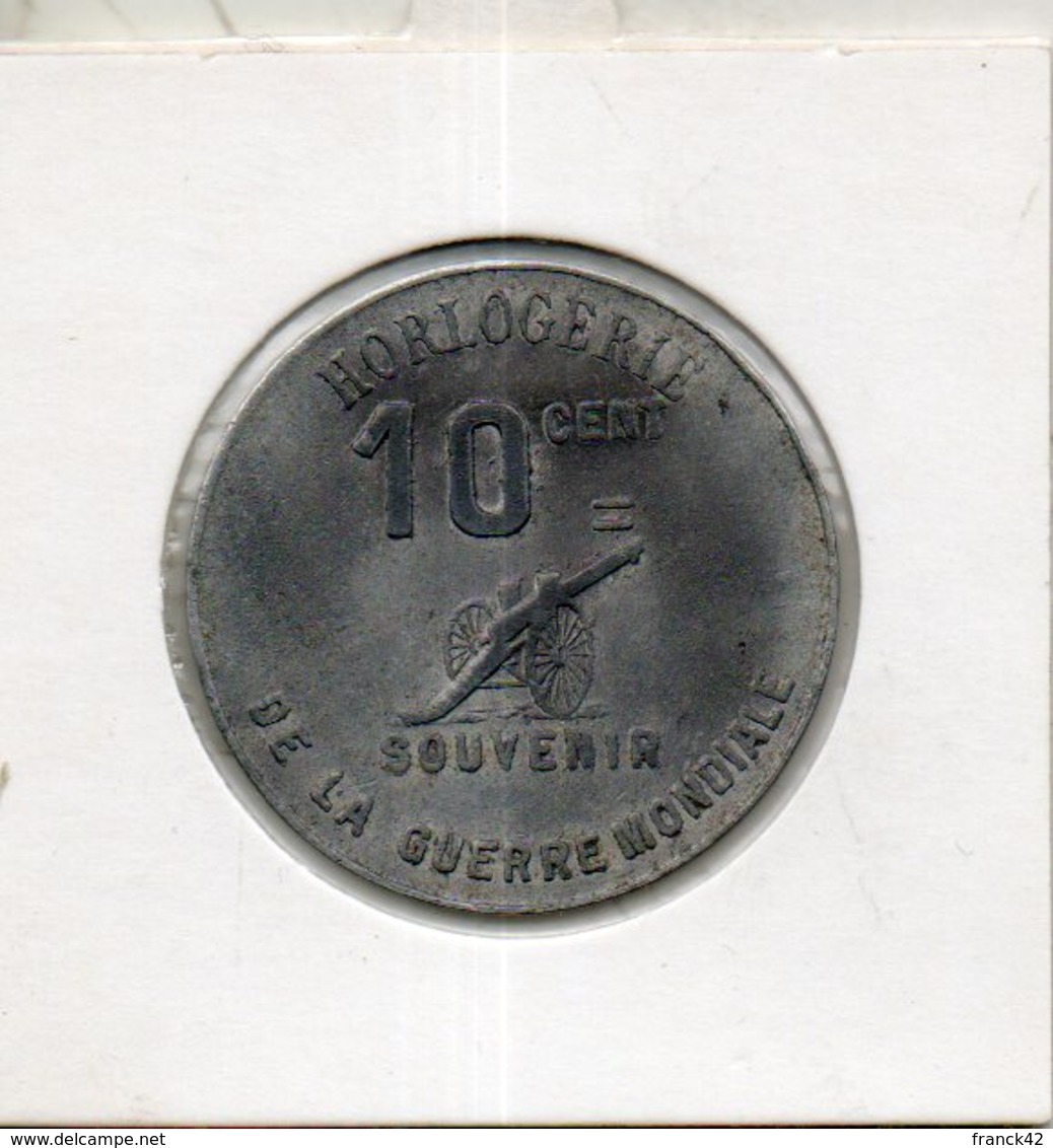 Algerie Française. 10 Centimes. Sidi Bel Abès. Horlogerie Plantier Boisonnet. 1914-1918 - Monetary /of Necessity