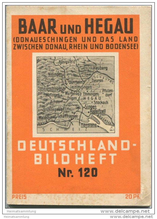 Nr. 120 Deutschland-Bildheft - Baar Und Hegau - Donaueschingen Und Das Land Zwischen Donau Rhein Und Bodensee - Sonstige & Ohne Zuordnung