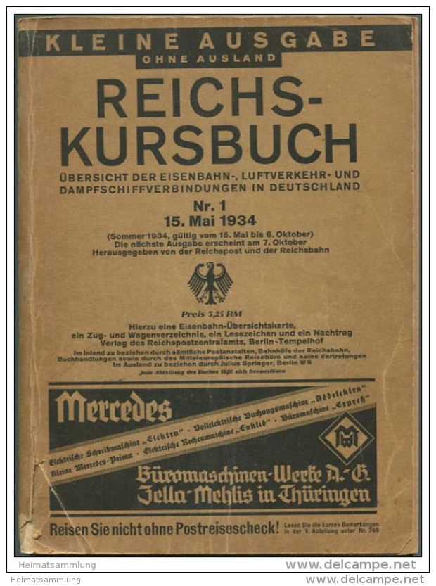 Deutschland - Reichs-Kursbuch 1934 - Kleine Ausgabe Ohne Ausland - Übersicht Der Eisenbahn- Luftverkehr- Und Dampfschiff - Europa