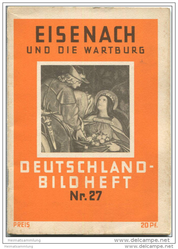 Nr. 27 Deutschland-Bildheft - Eisenach Und Die Wartburg - Otros & Sin Clasificación