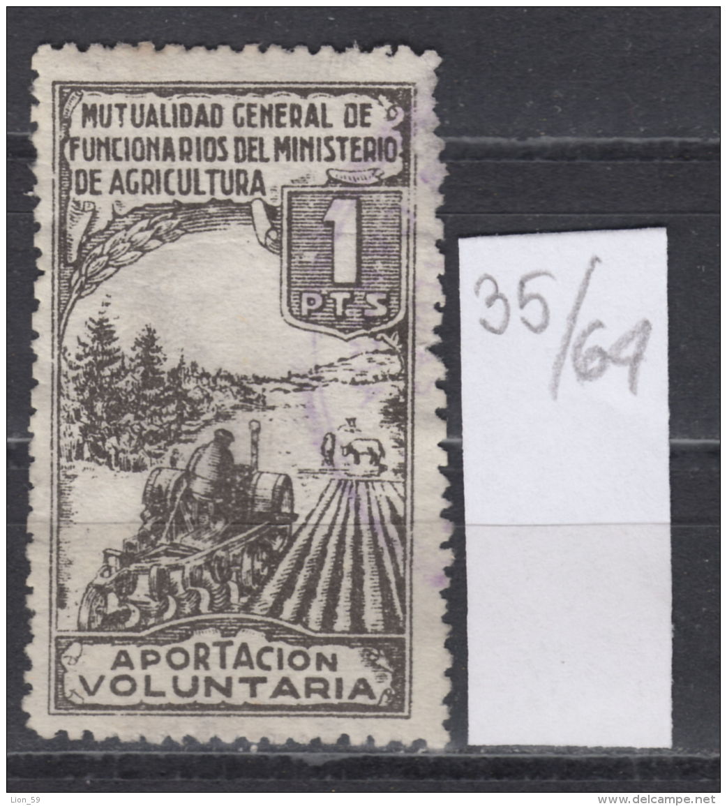 35K64 / 1 Pts. Aportacion Voluntaria - MUTUALIDAD GENERAL DE FUNCIONARIOS DEL MINISTERIO DE AGRICULTURA SPAIN Revenue - Postage-Revenue Stamps