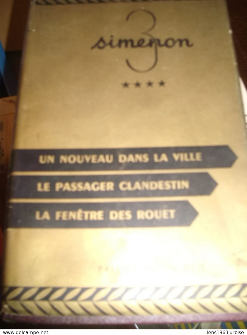 SIMENON Georges ,  Un Nouveau Dans La Ville , Le Passager Clandestin , La Fenêtre Rouet - Autores Belgas