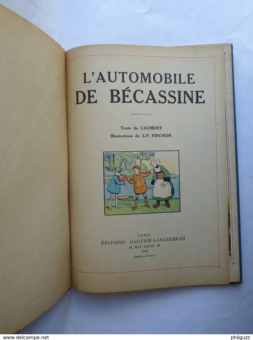 ALBUM BD BANDE DESSINEE L'AUTOMOBILE DE BECASSINE GAUTIER LANGEREAU 1947 PINCHON  Enfantina - Bécassine