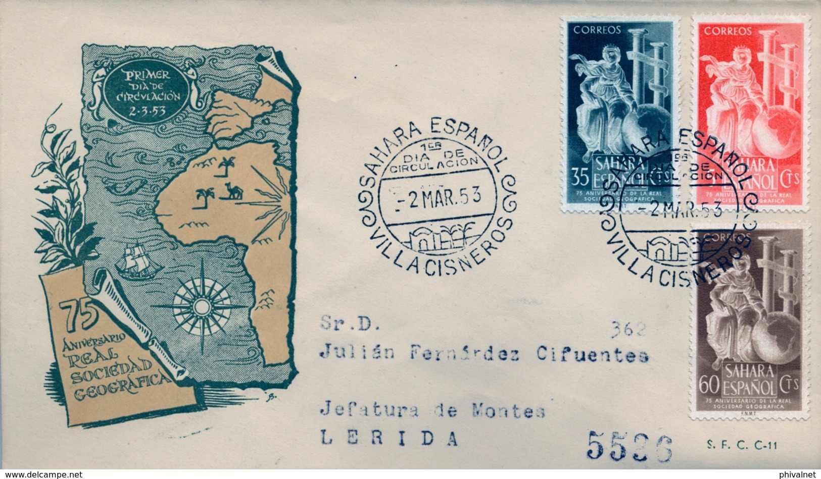 1953 , SAHARA ESPAÑOL , SOBRE DE PRIMER DIA , ED  101 / 103 , 75º ANIV. DE LA REAL SOCIEDAD GEOGRÁFICA - Sahara Español