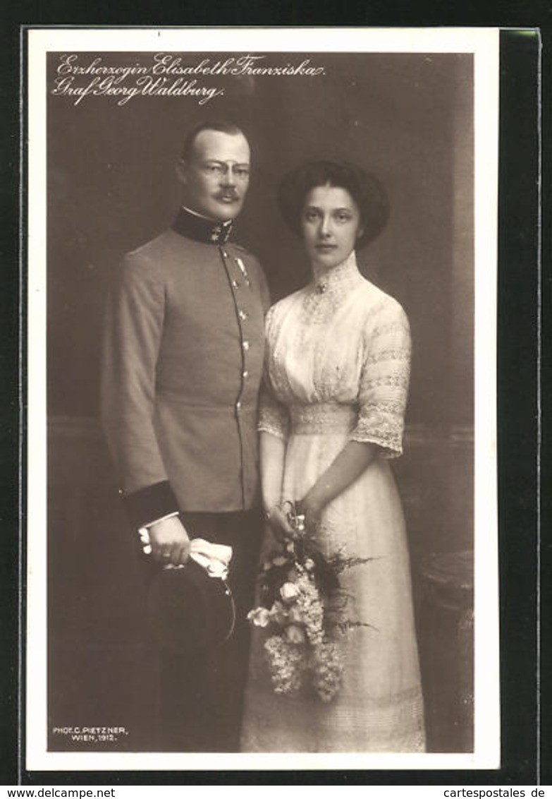 AK Erzherzogin Elisabeth Franziska Von Österreich Und Graf Georg Waldburg - Familles Royales