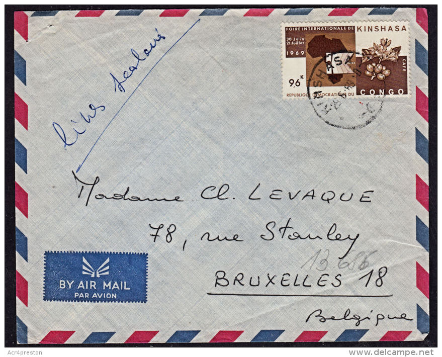 Ca0059 CONGO (Kinshasa) 1969, FIKIN Stamp On Kinshasa 1 Cover To Belgium, I.2(B) Cancellation - Covers