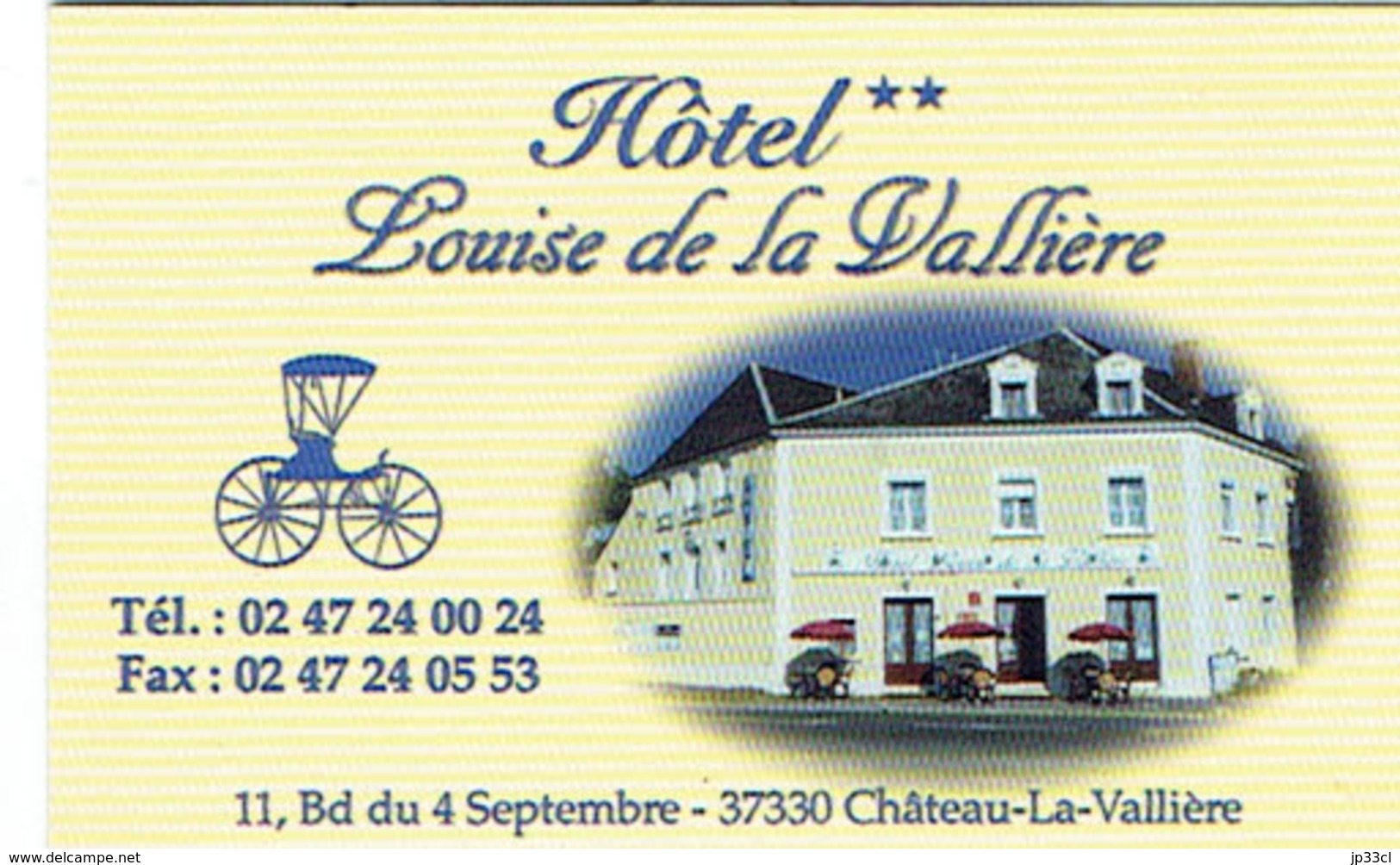 Carte De Visite De L'Hôtel Louise De La Vallière (maîtresse De Louis XIV), Château La Vallière (2015) - Visitekaartjes