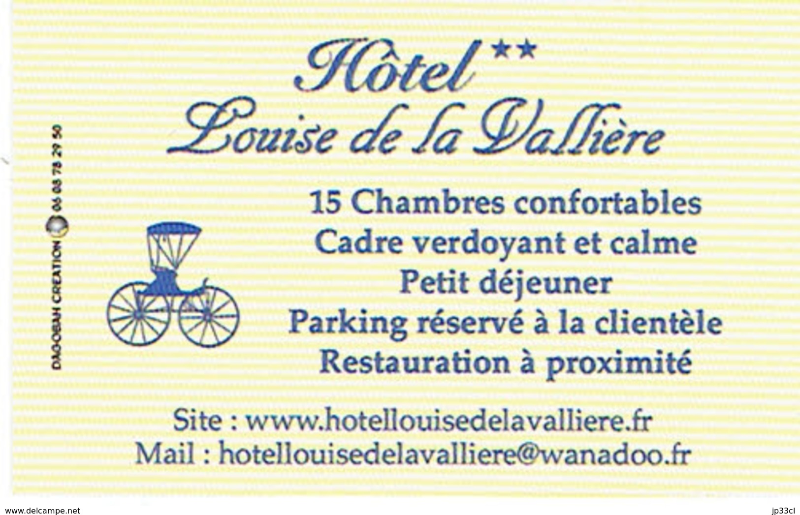 Carte De Visite De L'Hôtel Louise De La Vallière (maîtresse De Louis XIV), Château La Vallière (2015) - Visitekaartjes