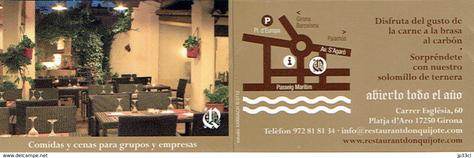 Carte De Visite Dépliante Du Restaurant Bar Don Quijote, Platja D'Aro (vers 2014) - Visiting Cards