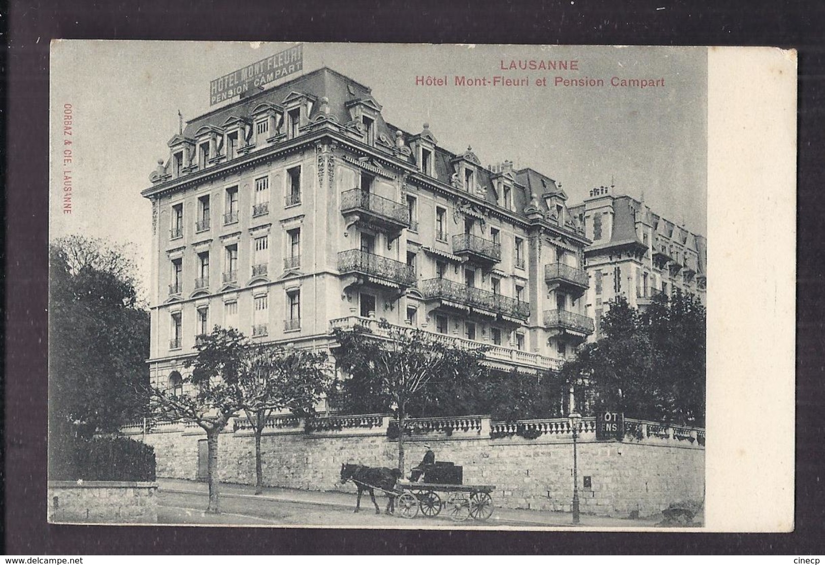 CPA SUISSE - LAUSANNE - Hôtel Mont-Fleuri Et Pension Campart - TB GROS PLAN Etablissement - Lausanne