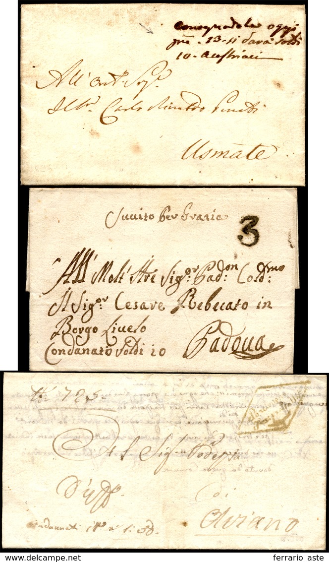 64 1802/26 - Tre Lettere Del Periodo Con Indicazioni Postali Di "condannata". Notato Un "consegnandola ... - Lombardy-Venetia
