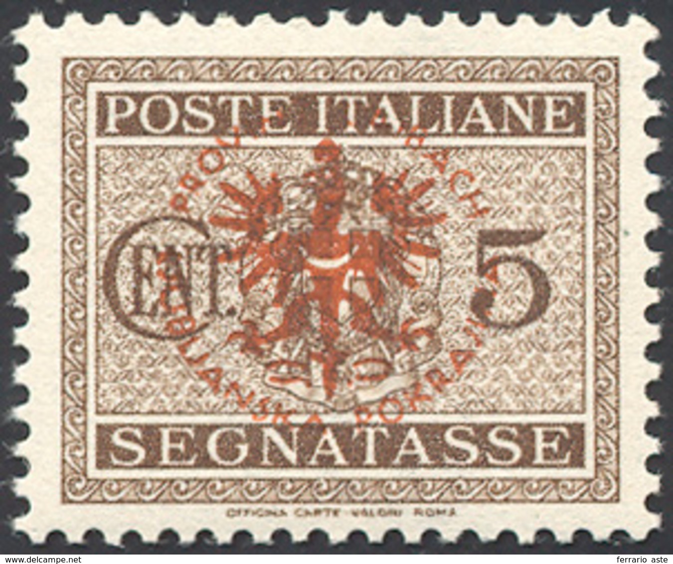 1626 LUBIANA SEGNATASSE 1944 - 5 Cent. Soprastampa Arancio Bruno (1A), Gomma Originale Integra, Perfetto.... - Andere & Zonder Classificatie