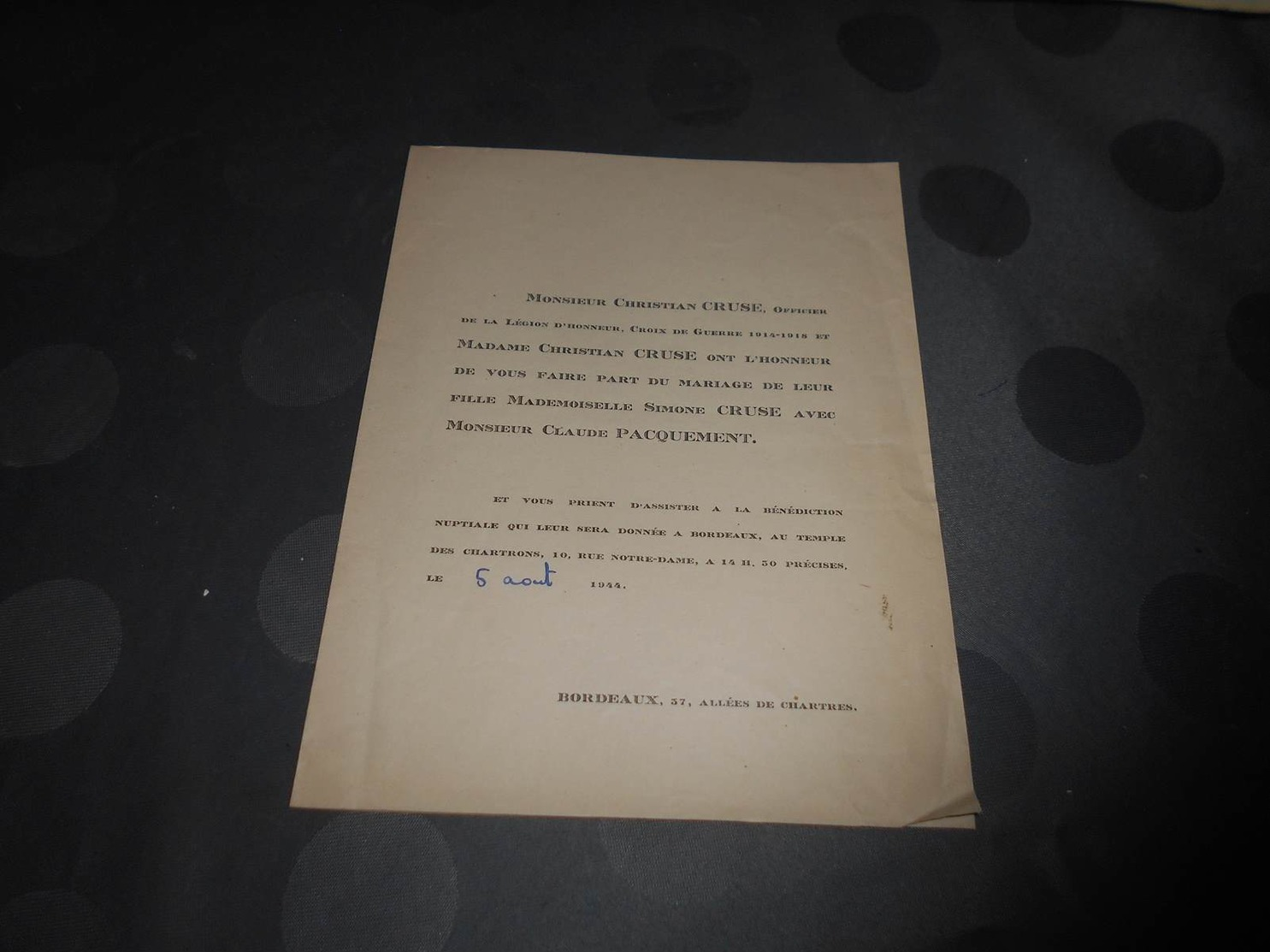 205 - Faire-Part De Mariage, Monsieur Claude PACQUEMENT Avec Mlle.Simonse CRUSE , Le 5 Août 1944 à Bordeaux - Mariage