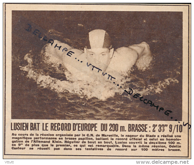 NATATION : PHOTO, MAURICE LUSIEN BAT LE RECORD D' EUROPE DU 200 M. BRASSE A MARSEILLE, COUPURE REVUE (1950) - Collections