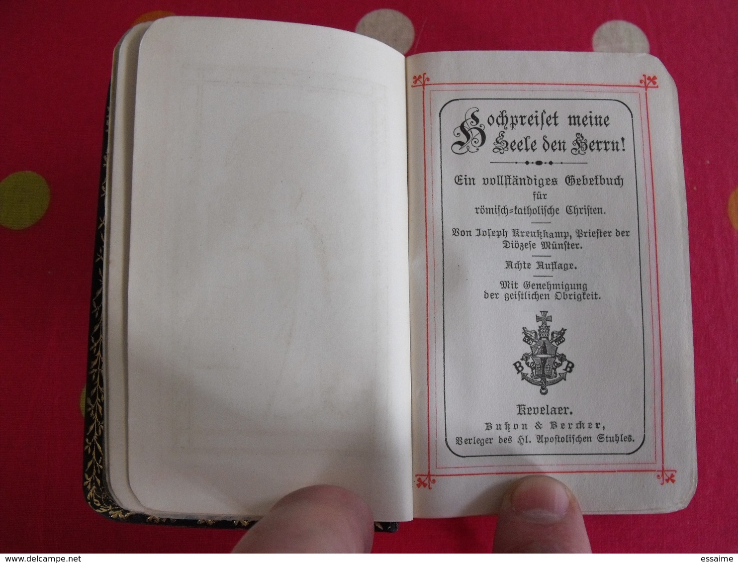 Hochpreiset Meine Seele Den Herrn. En Allemand. Missel Bible. Livre Religieux. 1900 - Libros Antiguos Y De Colección