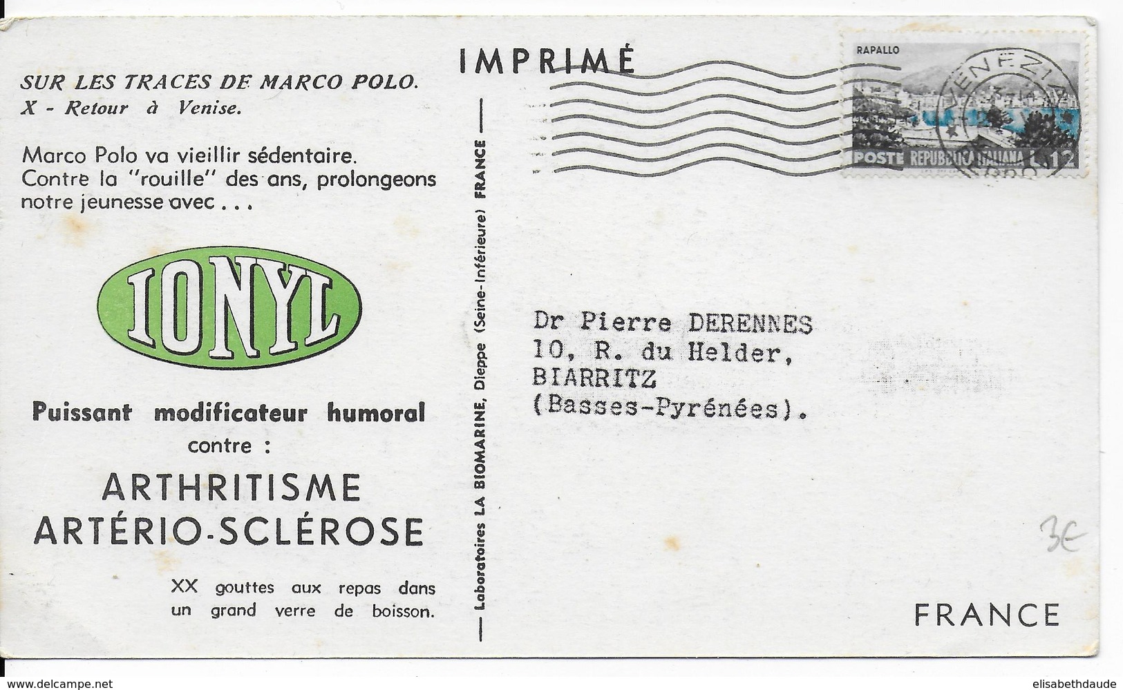 ITALIE - CARTE MEDICALE "IONYL" De VENEZIA => BIARRITZ - 1946-60: Marcophilie