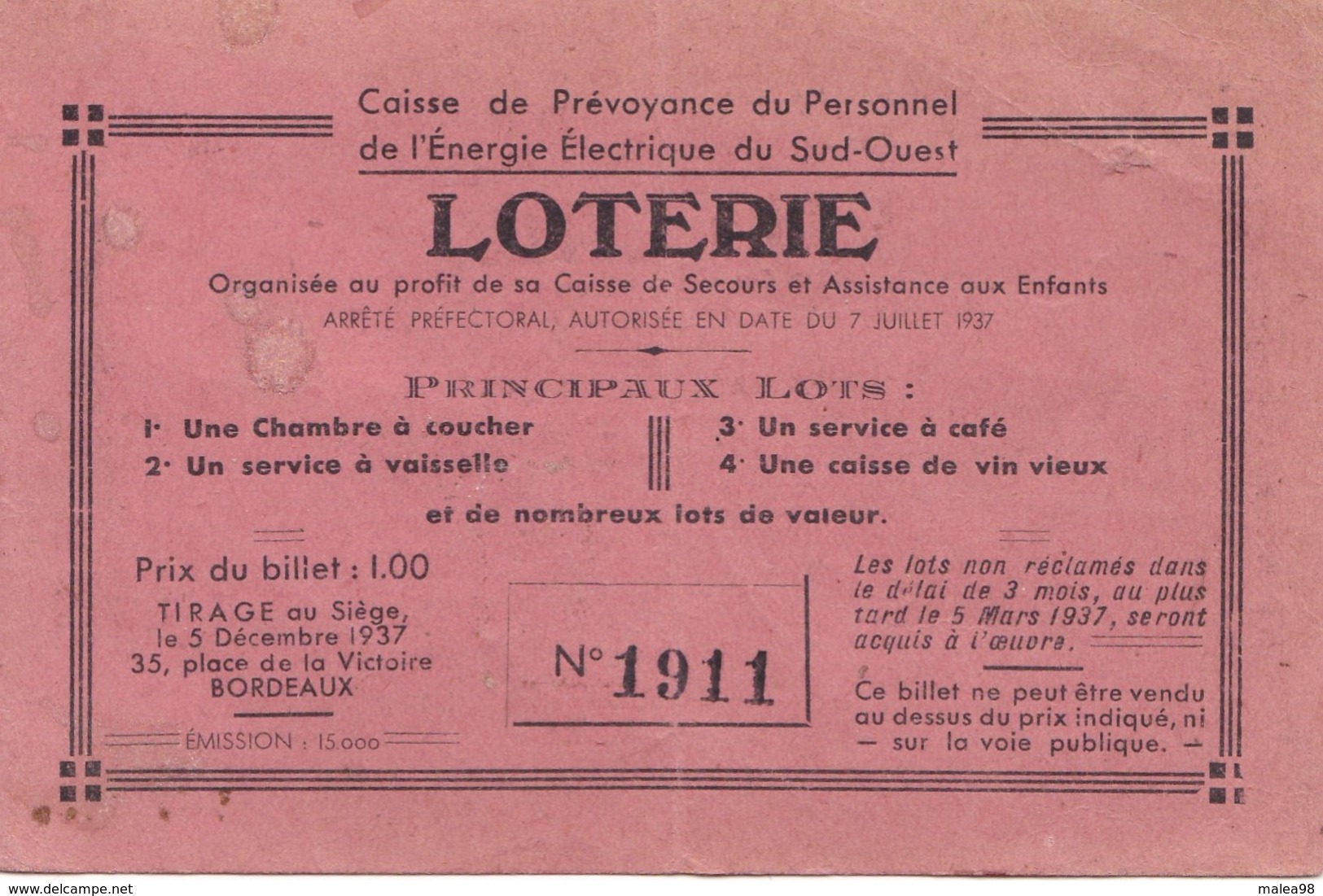 LOTERIE ,,,,CAISSE De PREVOYANCE Du PERSONNEL De L' ENERGIE ELECTRIQUE Du SUD OUEST,,N° 1911,,, - Billets De Loterie