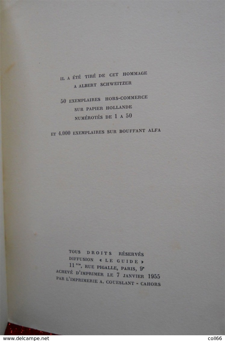 1955 Livre Hommage a Albert Schweitzer (Docteur) 141 pages édité Le Guide Rue Pigalle Paris dédicace