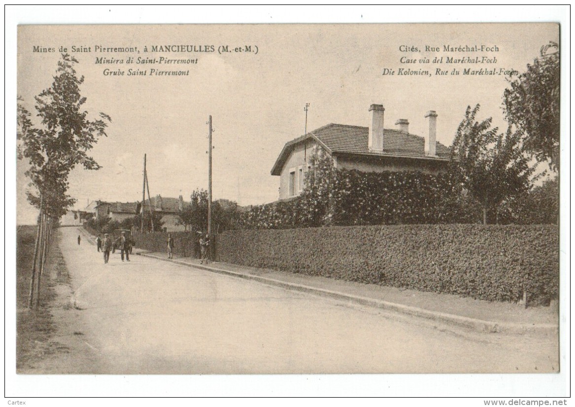 21207  CPA   MANCIEULLES  ; Mines De Saint Pierremont : Cité , Rue Du Maréchal Foch ! - Altri & Non Classificati