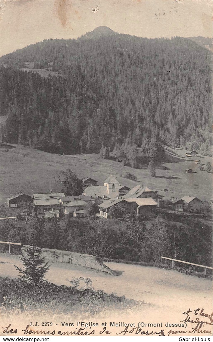 Vers L'Eglise Et Meilleret (Ormont-Dessus) - 1904 - Ormont-Dessus 