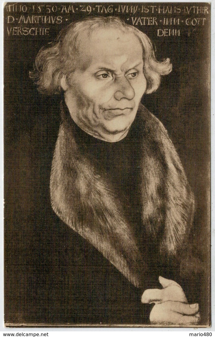 HANS  LUTHER  DER  VATER  DR. MARTIN  LUTHER  --1527 GEMAIT VON  LUCAS CRANACH          (NUOVA) - Altri & Non Classificati