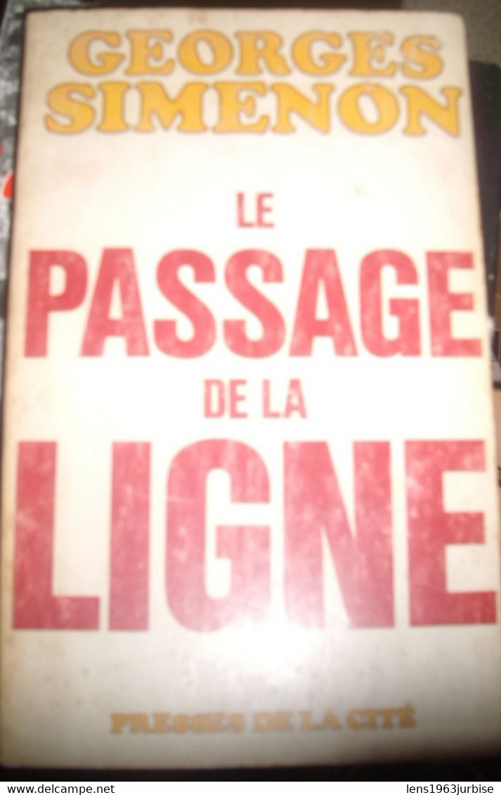 SIMENON Georges ,  Le Passager De La Ligne , Presses De La Cité ( 1958) EM - Belgische Schrijvers