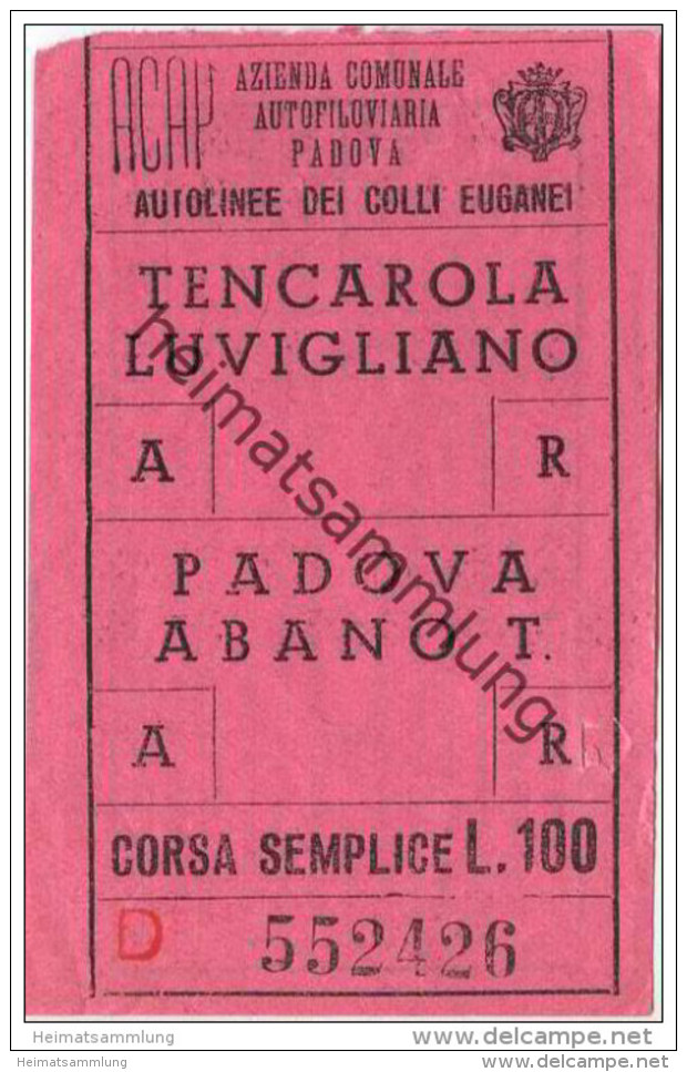 Italien - Azienda Comunale Autofiloviaria Padova - Biglietto - Ticket - Fahrschein L. 100 - Europa