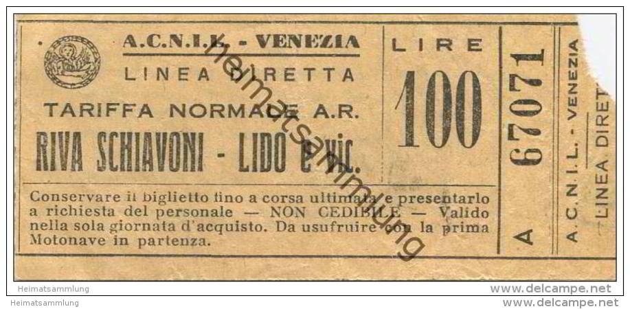 Italien - A.C.N.I.L. Venezia - Biglietto - Ticket Fahrkarte - 100 Lire - Europa