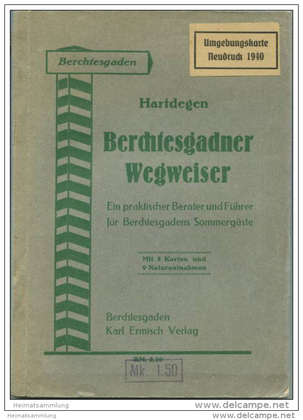 Hartdegen - Berchtesgadner Wegweiser 1936 - 112 Seiten Mit 9 Abbildungen 3 Karten - Bayern