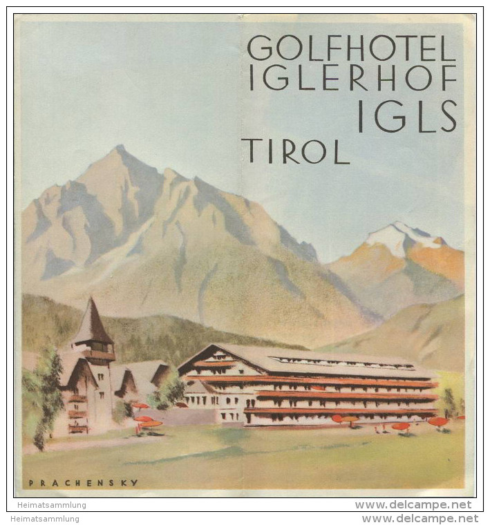 Igls Tirol - Golfhotel Iglerhof 40er Jahre - Faltblatt Mit 16 Abbildungen - Titelbild Signiert Prachensky - Oesterreich