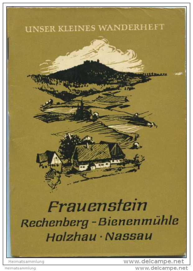 Unser Kleines Wanderheft - Frauenstein 1964 - Rechenberg - Bienenmühle - Holzhau Nassau - 64 Seiten Mit 4 Abbildungen Un - Saxe