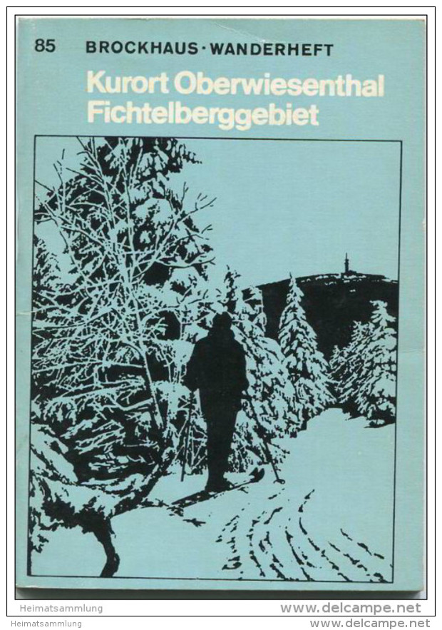 Brockhaus-Wanderheft - Oberwiesenthal Fichtelberggebiet 1974 - 68 Seiten Mit 4 Abbildungen Und 2 Karten - Heft Nr. 85 - - Saksen