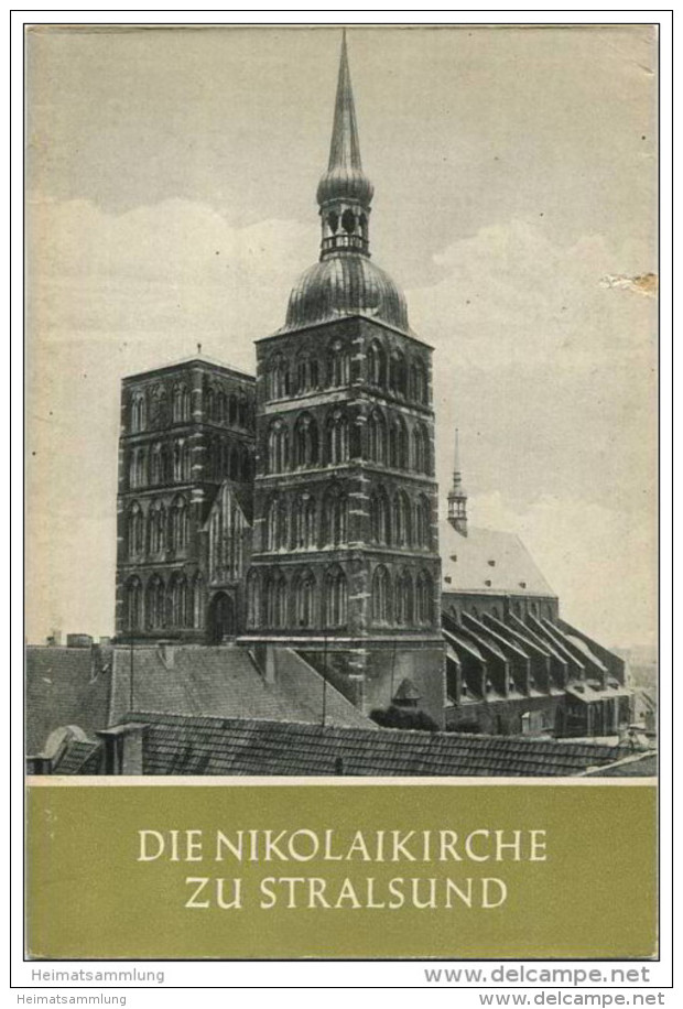 Stralsund 1962 - Die Nikolaikirche - Das Christliche Denkmal Heft 59 - 32 Seiten Mit 23 Abbildungen - Architecture
